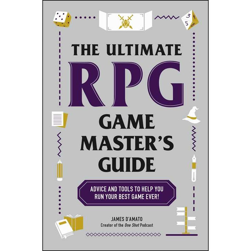 The Ultimate Game Master's Guide by James D'amato