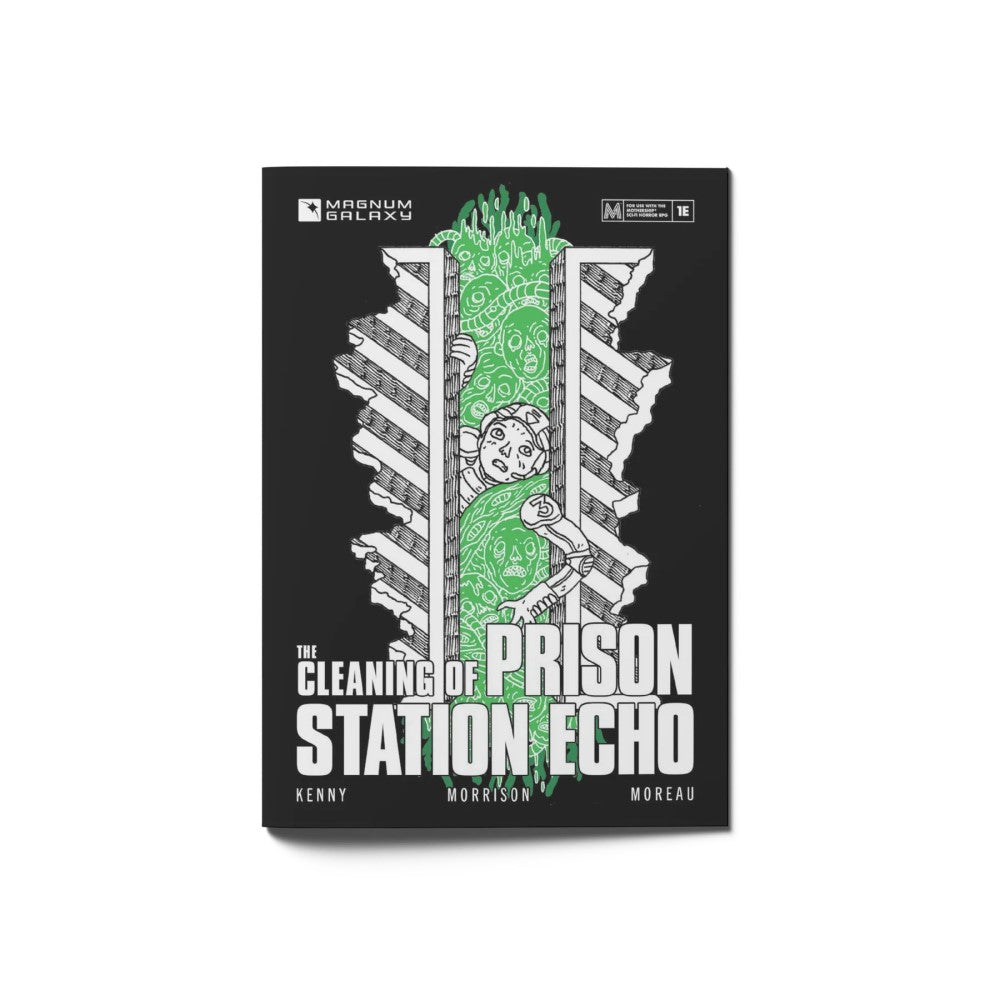 The Cleaning of Prison Station Echo