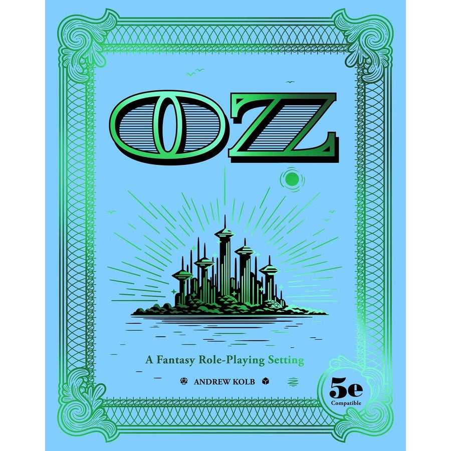 OZ, A Fantasy Role-playing Setting