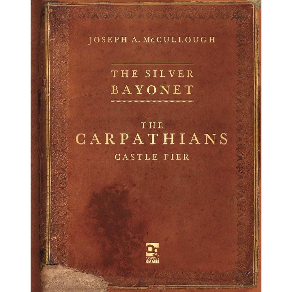 The Silver Bayonet: the Carpathians